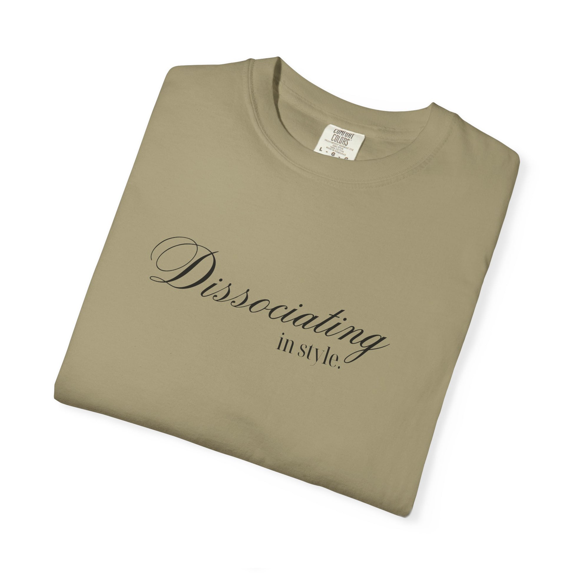 “Dissociating in Style” – Funny Mental Health T-Shirt Casual Wear, Gifts for Mental Health Awareness