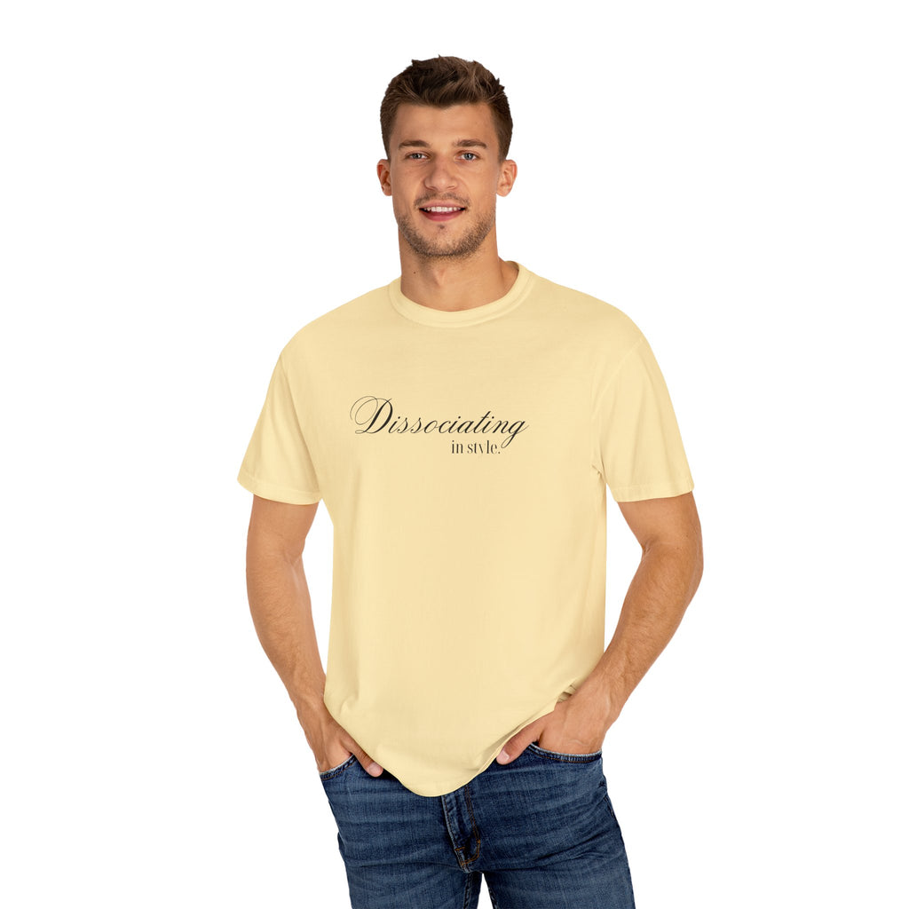 “Dissociating in Style” – Funny Mental Health T-Shirt Casual Wear, Gifts for Mental Health Awareness