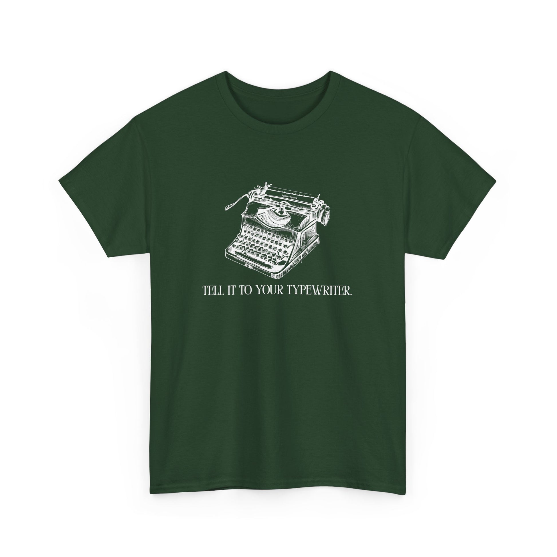 “Tell It to Your Typewriter” – Sarcastic Vintage Writer T-Shirt