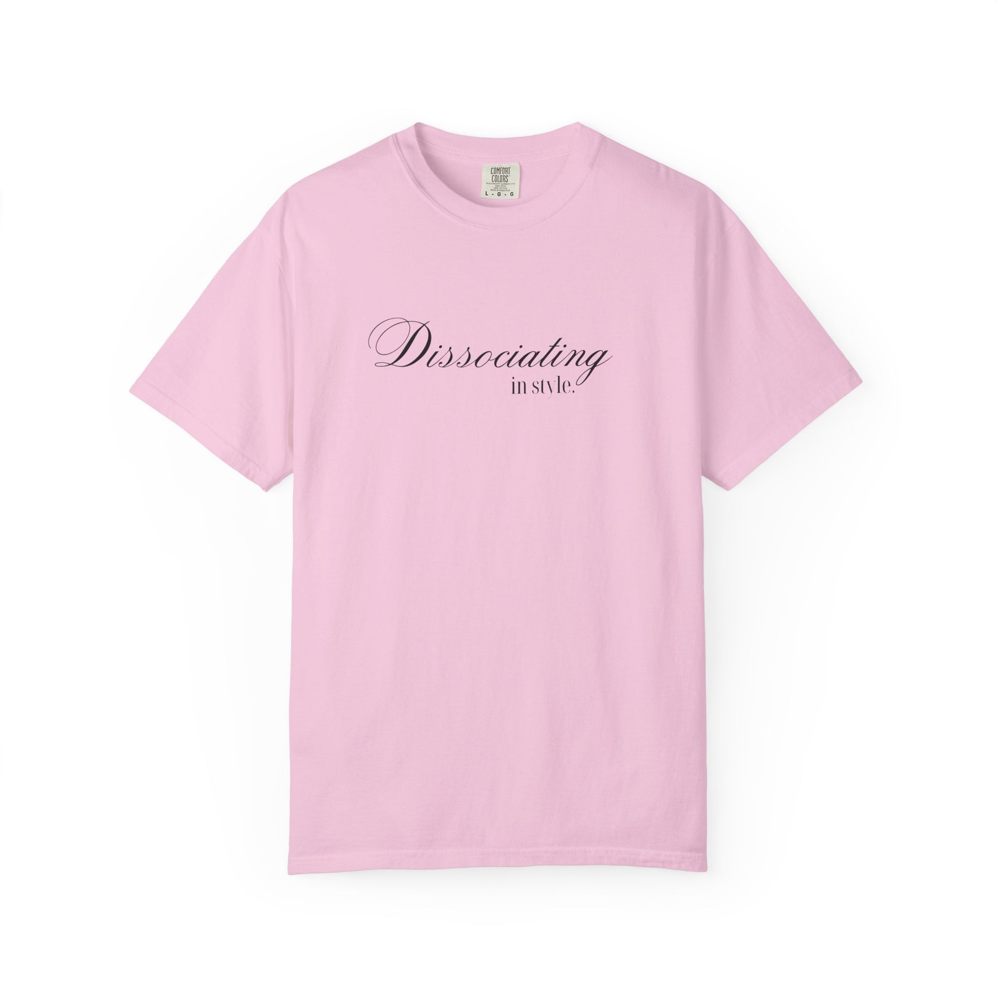 “Dissociating in Style” – Funny Mental Health T-Shirt Casual Wear, Gifts for Mental Health Awareness