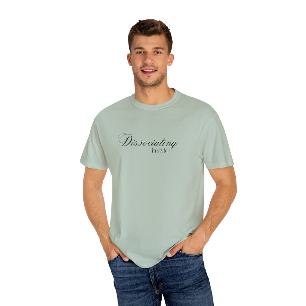 “Dissociating in Style” – Funny Mental Health T-Shirt Casual Wear, Gifts for Mental Health Awareness
