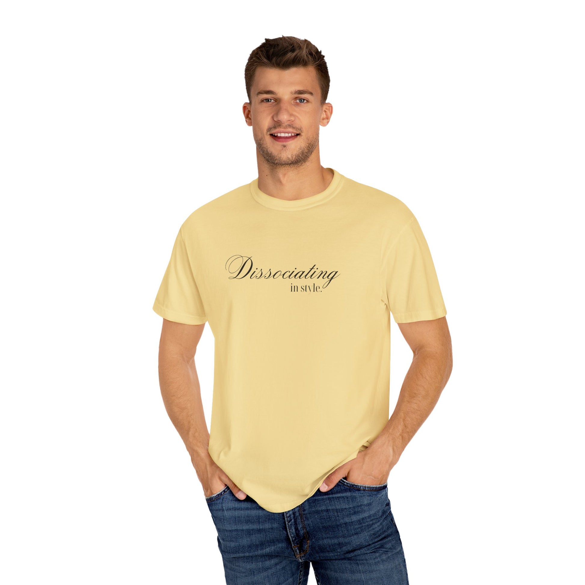 “Dissociating in Style” – Funny Mental Health T-Shirt Casual Wear, Gifts for Mental Health Awareness