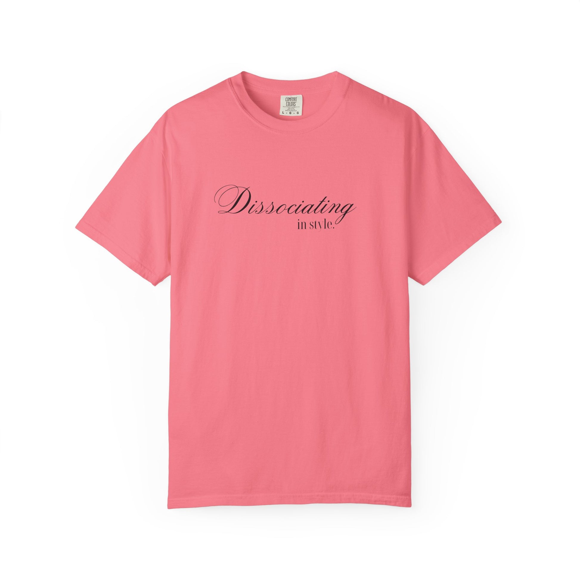 “Dissociating in Style” – Funny Mental Health T-Shirt Casual Wear, Gifts for Mental Health Awareness