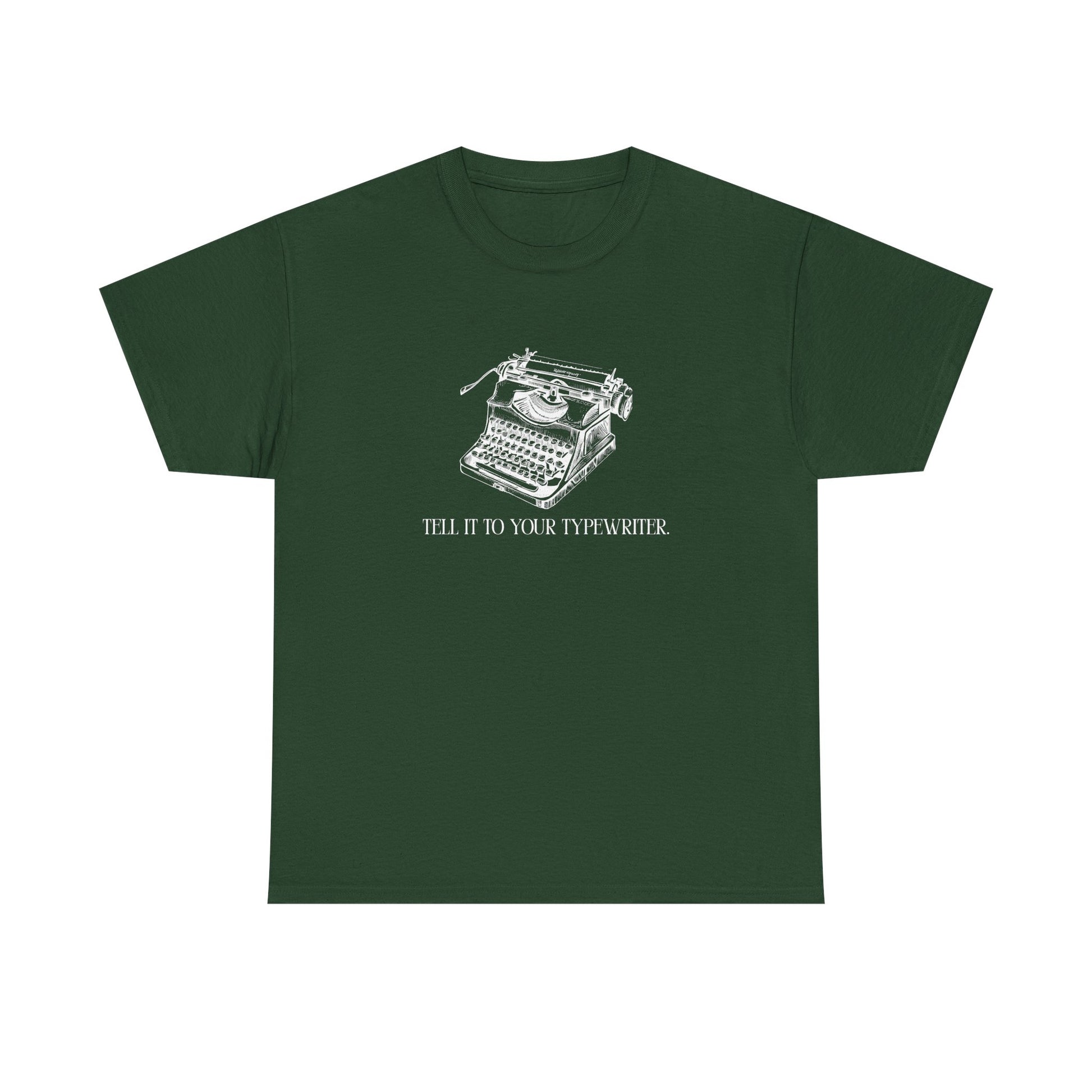 “Tell It to Your Typewriter” – Sarcastic Vintage Writer T-Shirt