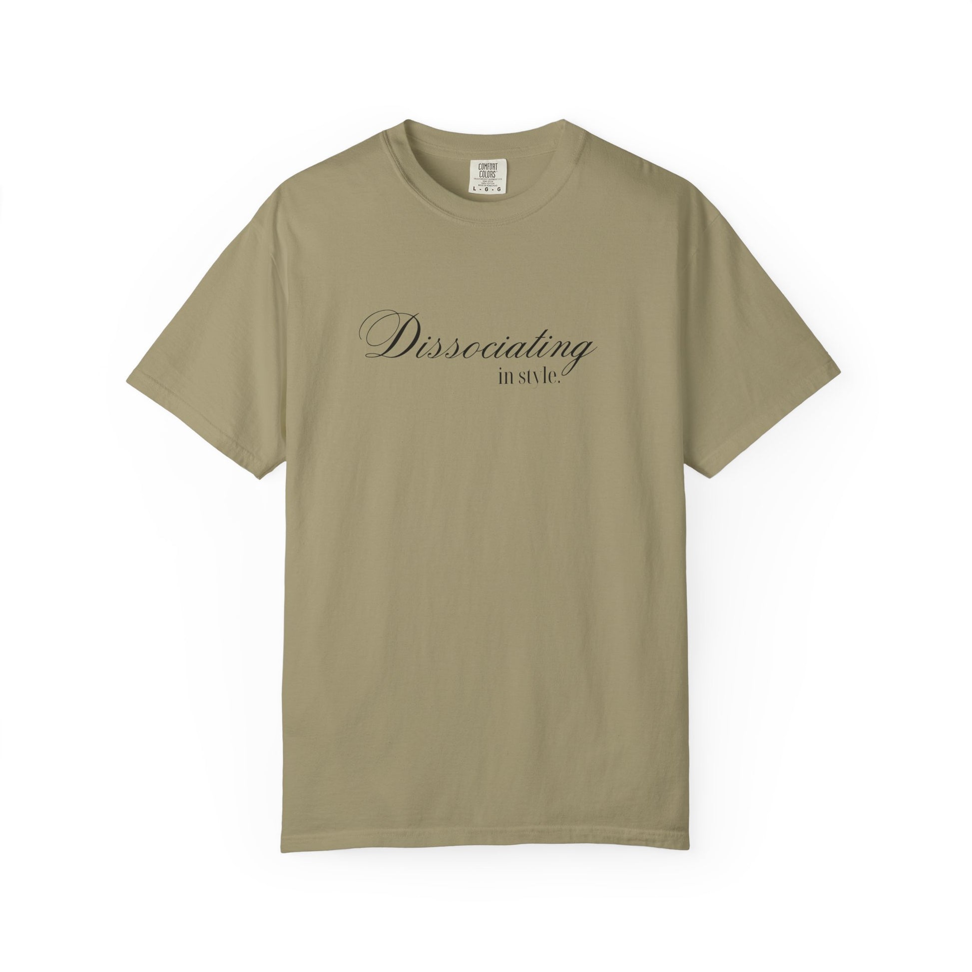 “Dissociating in Style” – Funny Mental Health T-Shirt Casual Wear, Gifts for Mental Health Awareness