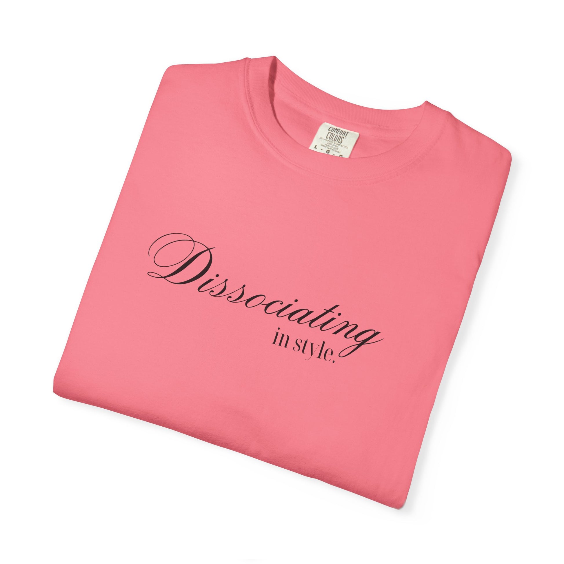 “Dissociating in Style” – Funny Mental Health T-Shirt Casual Wear, Gifts for Mental Health Awareness
